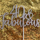 40 And Fabulous Cake Topper Rose Gold Glitter 40 Birthday Cake Topper, Forty And Fabulous Cake Topper 40Th Birthday Cake Topper