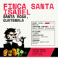 Guatemala Finca Santa Isabel
