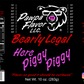 Bearly Legal Here Piggy Piggy