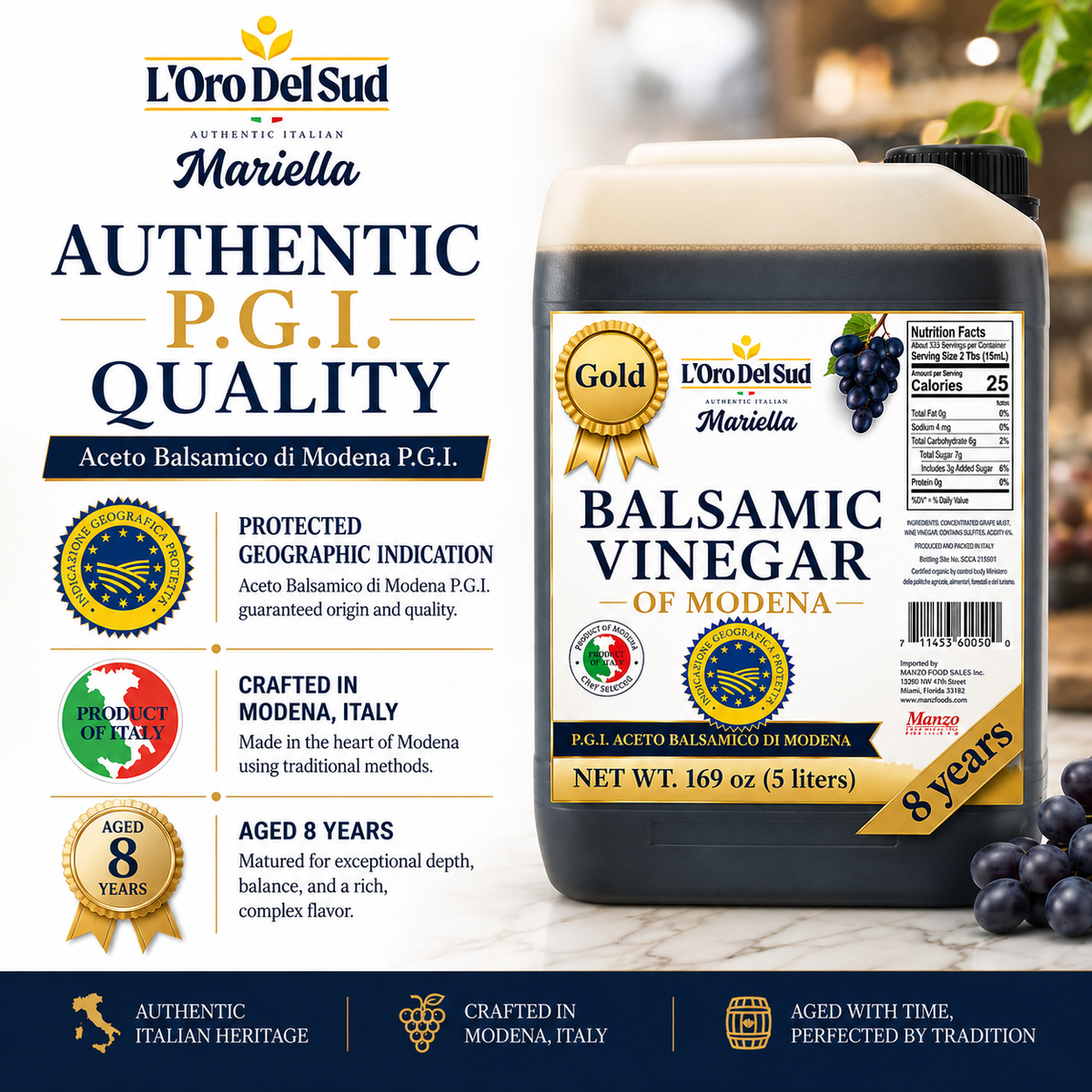 L'Oro Del Sud, "Gold Label" 8 year Aged Balsamic Vinegar of Modena, IGP Certified, 5 liters (169 fl oz)