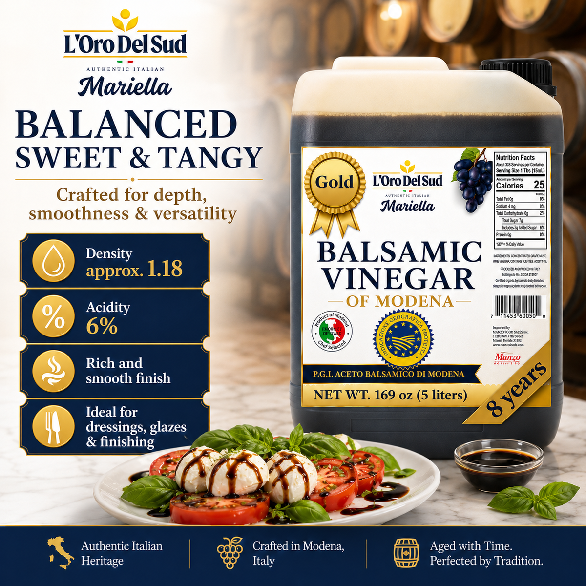 L'Oro Del Sud, "Gold Label" 8 year Aged Balsamic Vinegar of Modena, IGP Certified, 5 liters (169 fl oz)