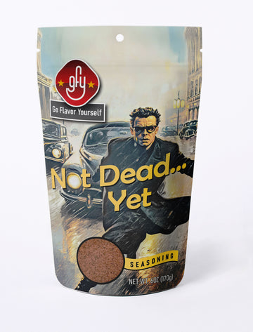 GFY - Not Dead Yet Seasoning (6oz)
