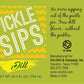 PICKLE SIPS® - DILL 25.4 fl oz (750 ml)