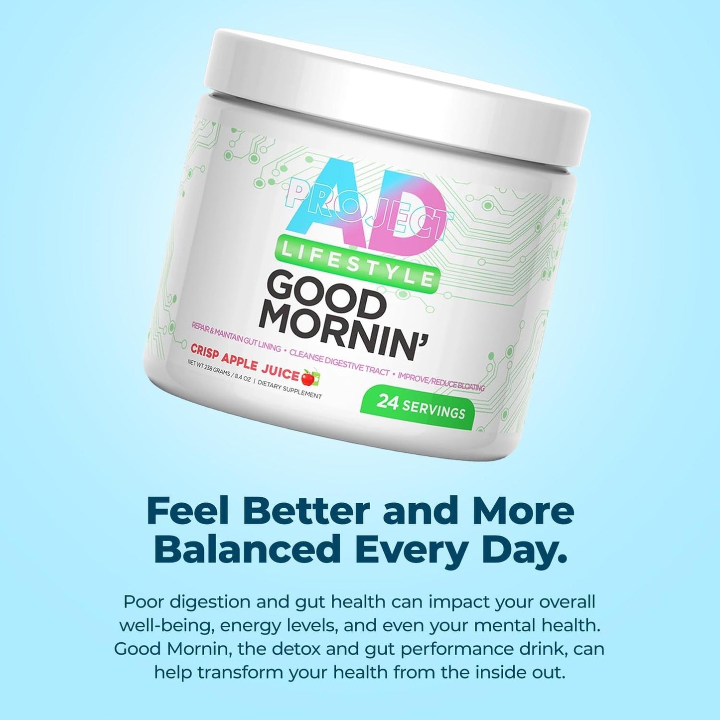 Project AD Good Mornin