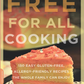 Free for All Cooking: 150 Easy Gluten-Free, Allergy-Friendly Recipes the Whole Family Can Enjoy (Print Version)