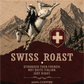 Swiss Roast 8oz/12oz/1lb/1.5lbs