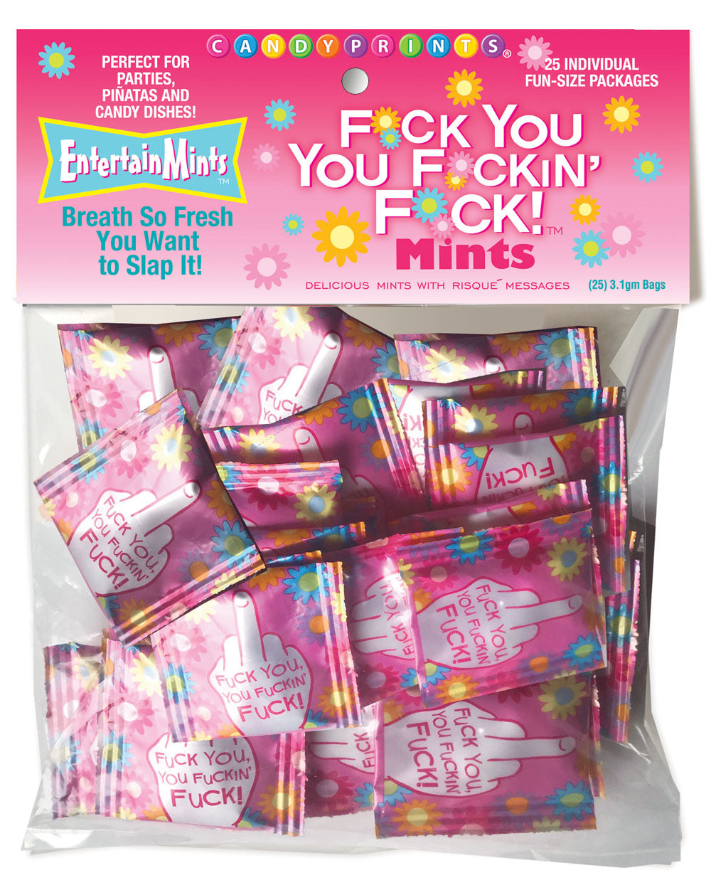 F*Ck You You F*Ckin F*Ck Mints! 25 Individual Fun Size Packages