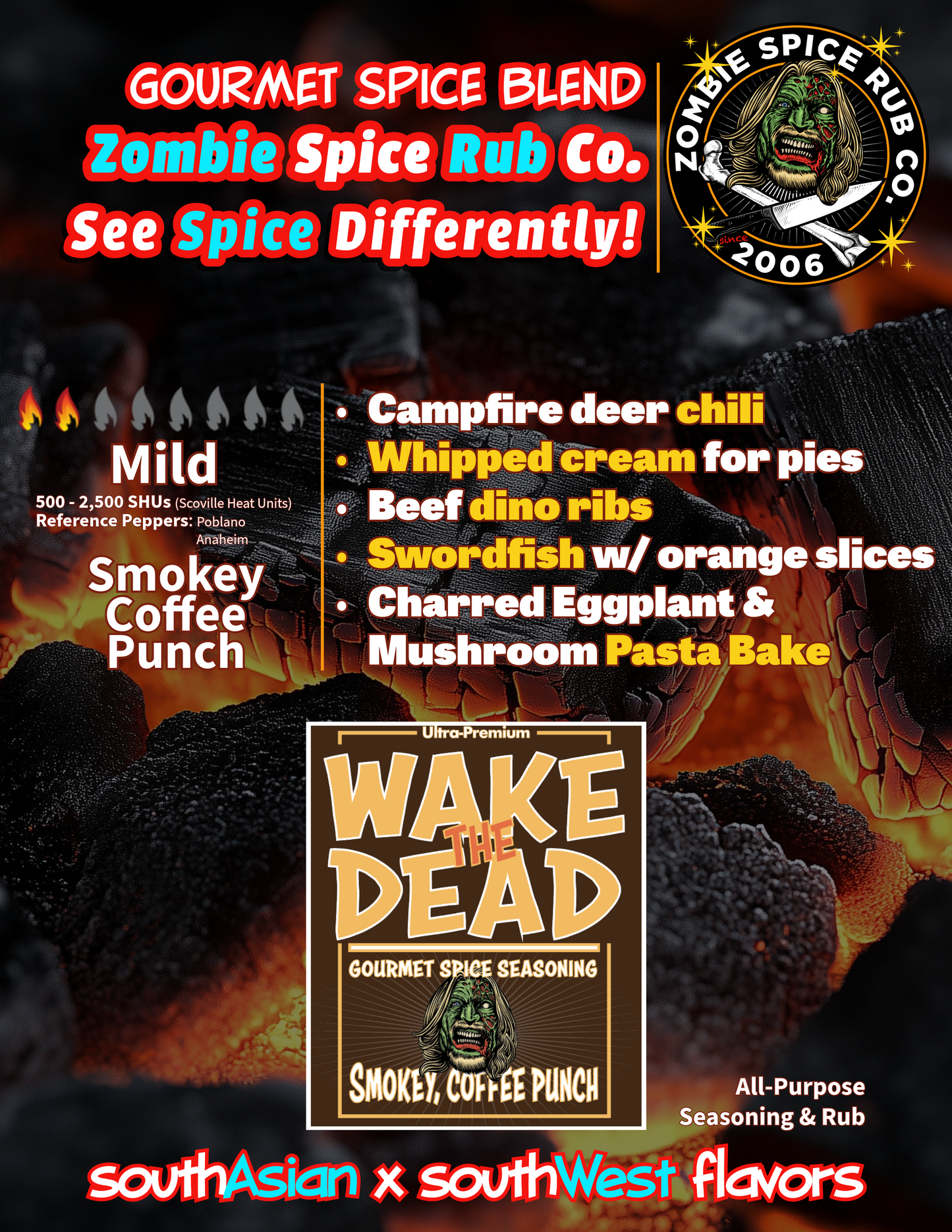 Wake the Dead: Delivers a Smoky, Coffee Punch That Says Whoa --by Zombie Spice Rub Co.