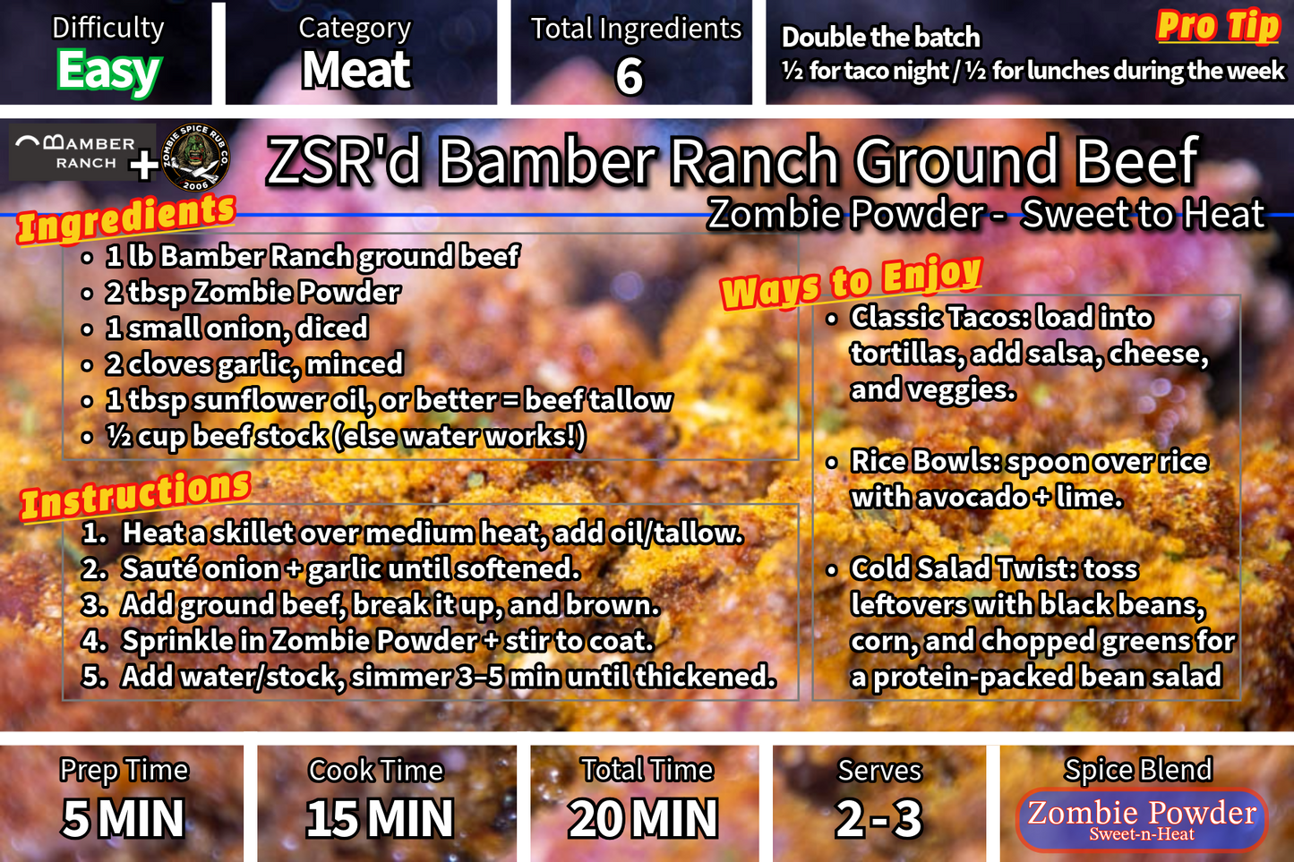Zombie Powder: Sweet-to-Heat Flavor That Expands What You Season --by Zombie Spice Rub Co.