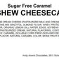 Andy Anand Gluten Free Sugar Free Caramel Cashew Cheesecake 9"- Delicious-Decadent Guilt-Free Treat" Best Cheese Cake Near Me For Celebrations & Delicious Diabetic Dessert (2.6 lbs)