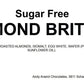 Andy Anand Sugar-Free & Gluten-Free Roasted Almond Nougat Brittle, 7 oz – Keto Italian Torrone Candy, Diabetic-Friendly Gourmet Holiday Gift