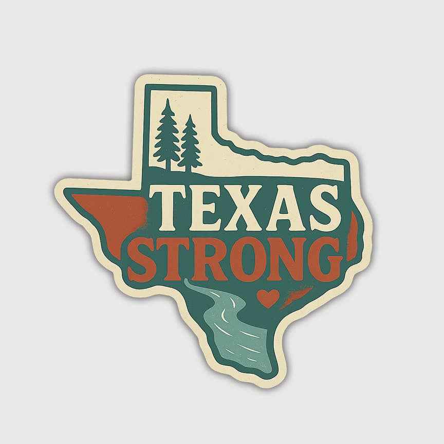 Texas Flood Relief Stickers - Texas Stickers - Texas Strong