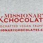 Missionary Chocolates T-Shirt