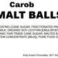 Andy Anand Carob Malt Balls, Tastes like chocolate Amazing-Delicious-Decadent Gift Box, Birthday, Valentine, Christmas Gourmet Food, Mothers Fathers day Anniversary Wedding (1 lbs)