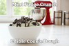 Mint Fudge Crunch Edible Cookie Dough