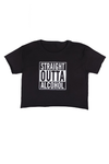 Straight Outta Alcohol Cropped T-Shirt
